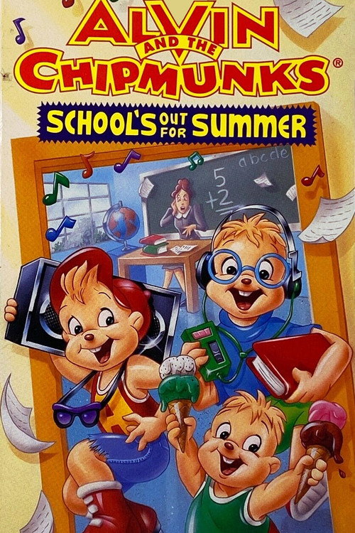 Alvin and the Chipmunks: School's Out for Summer Poster