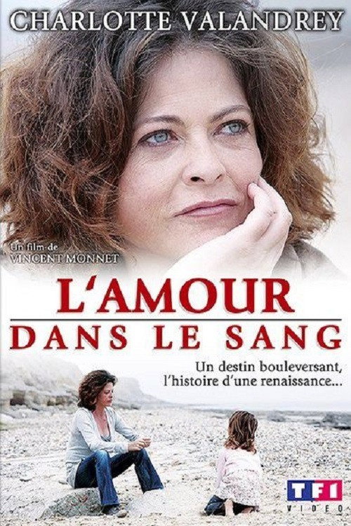L'Amour dans le sang Poster