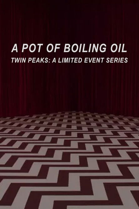 A Pot of Boiling Oil Poster