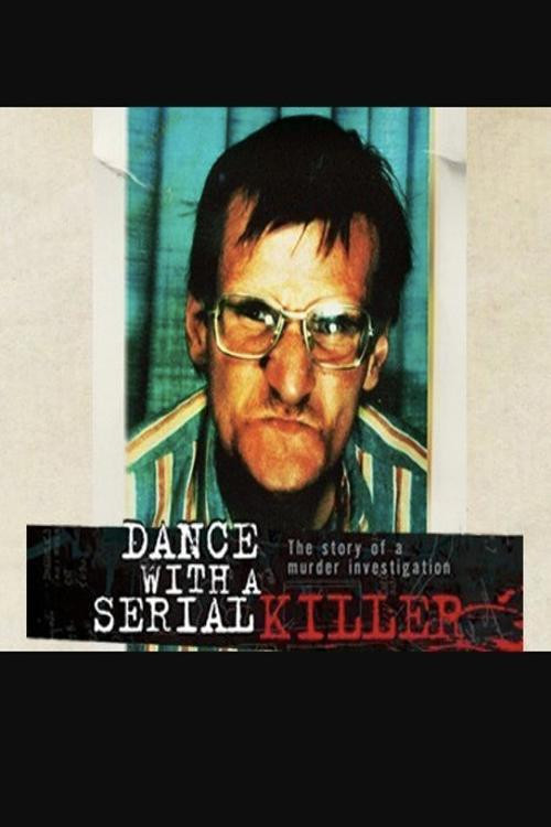 Dance with a Serial Killer Poster