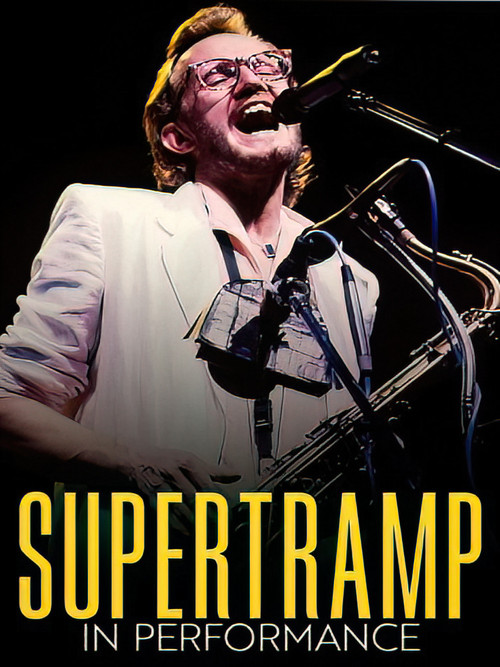 Supertramp: In Performance Poster