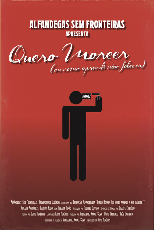 I Wanna Die (or How I Learned Not to Die) Poster