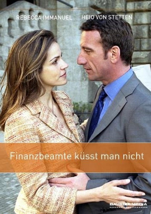 Finanzbeamte küsst man nicht Poster