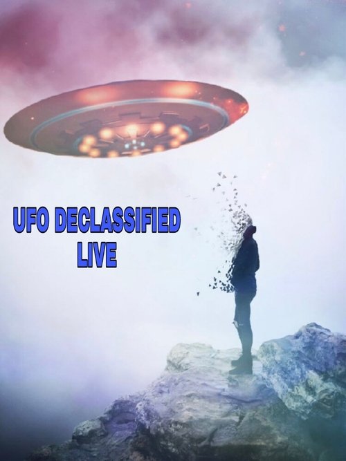 UFOs: Declassified LIVE Poster