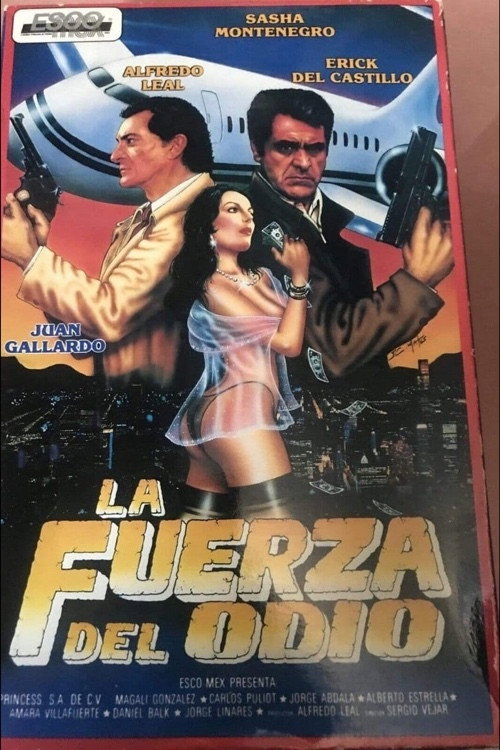 La fuerza del odio Poster