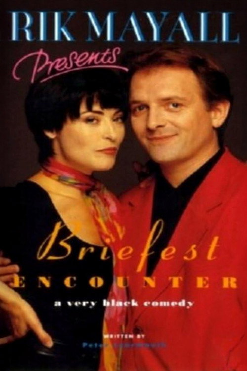 Rik Mayall Presents: Briefest Encounter Poster