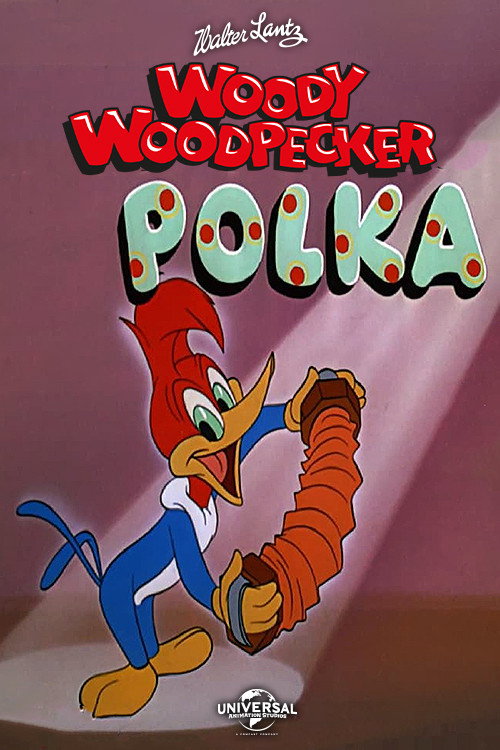 The Woody Woodpecker Polka Poster