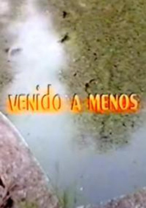 Venido a menos Poster
