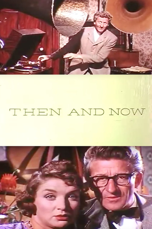 Then and Now Poster