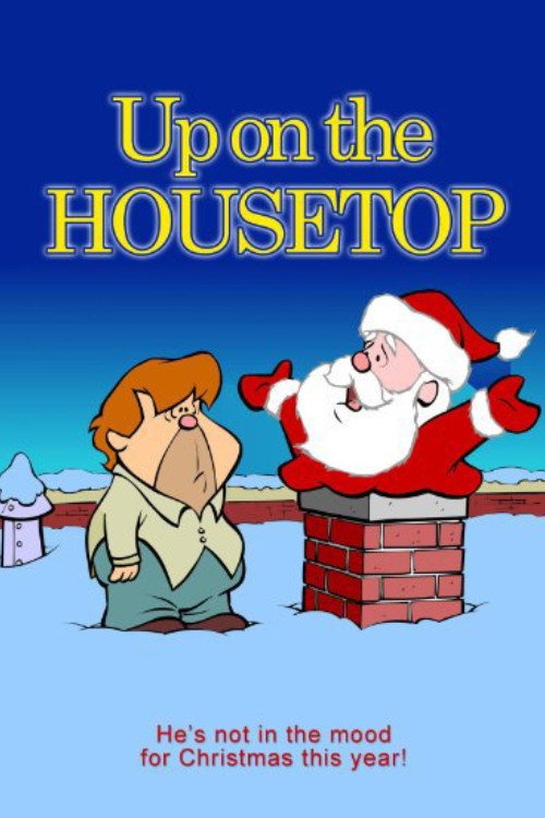 Up on the Housetop Poster