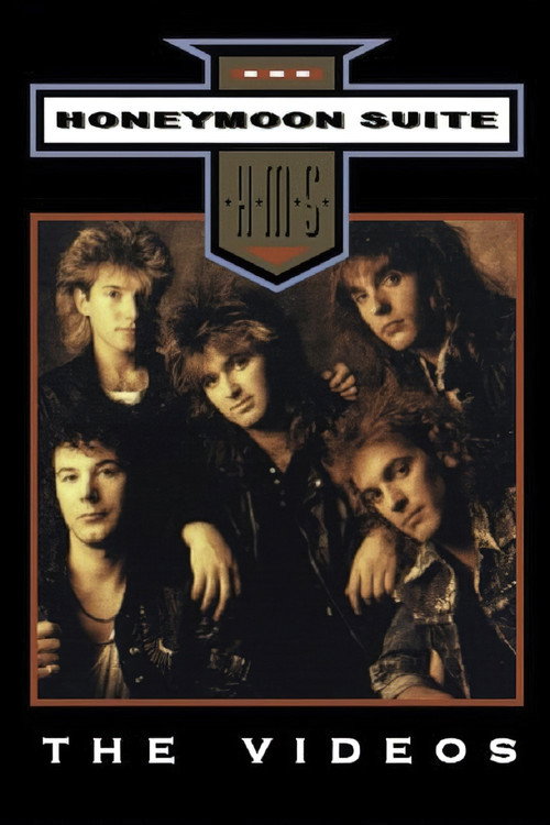 Honeymoon Suite - The Videos Poster