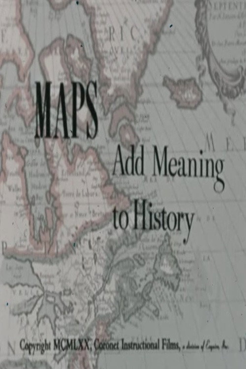 Maps Add Meaning to History Poster