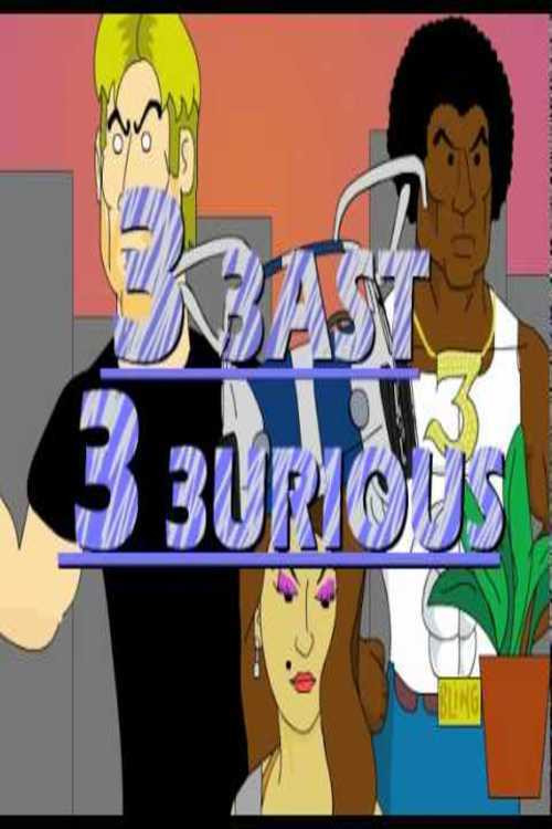 3 3ast 3 3urious Poster