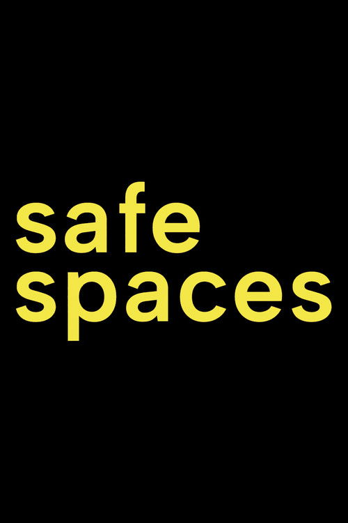 Safe Spaces Poster