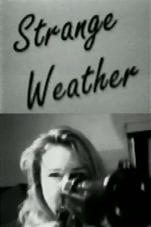 Strange Weather Poster