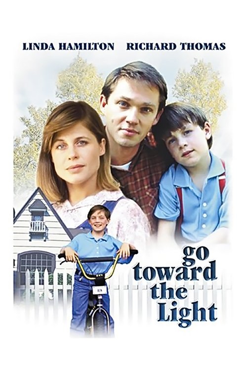 Go Toward the Light Poster