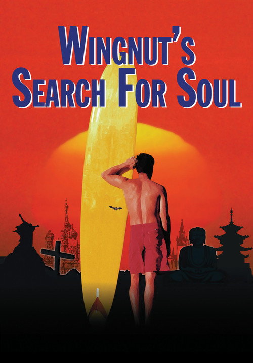 Wingnut's Search for Soul Poster