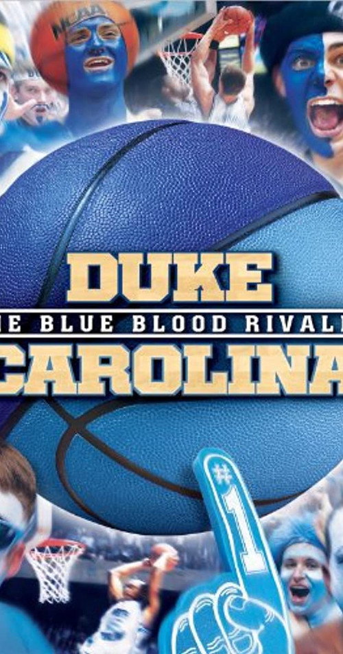 Duke-Carolina The Blue Blood Rivalry Poster