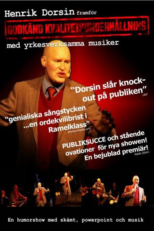 Henrik Dorsin - Godkänd Kvalitetsunderhållning Poster