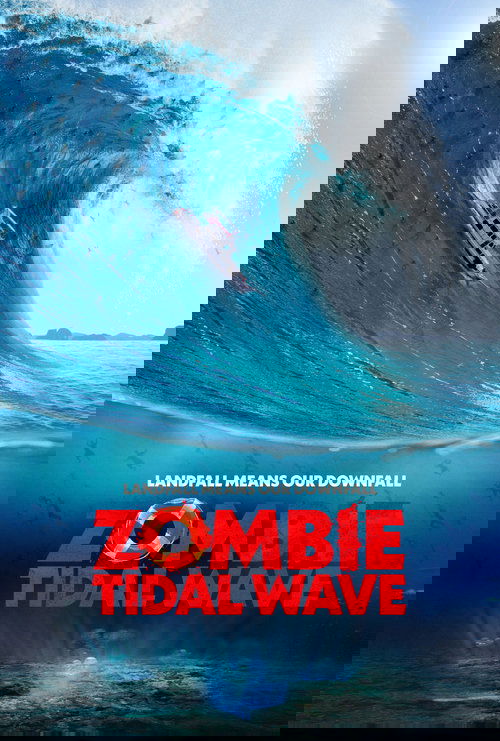 Zombie Tidal Wave Poster