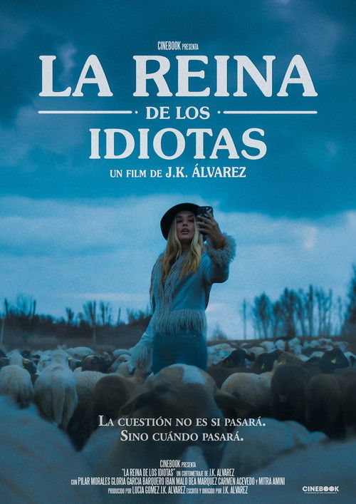 La Reina de los Idiotas Poster