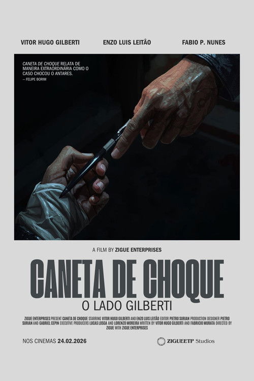 Caneta de Choque: o Lado Gilberti Poster