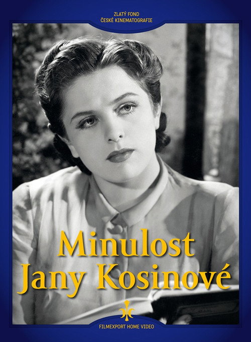 Minulost Jany Kosinové Poster
