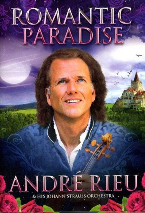 André Rieu - Romantic Paradise Live in Italy Poster