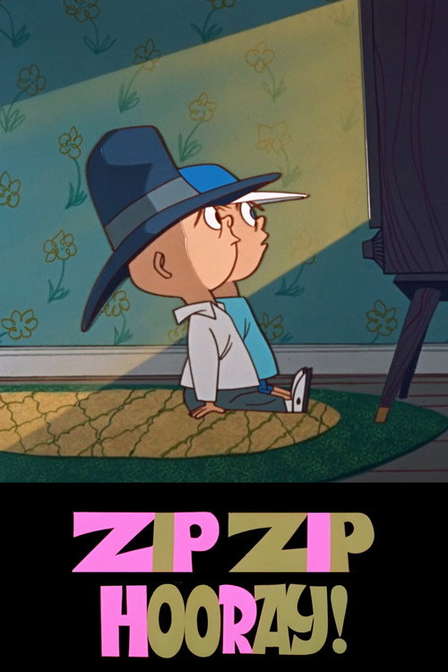 Zip Zip Hooray! Poster