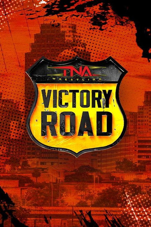 TNA Victory Road 2024 Poster