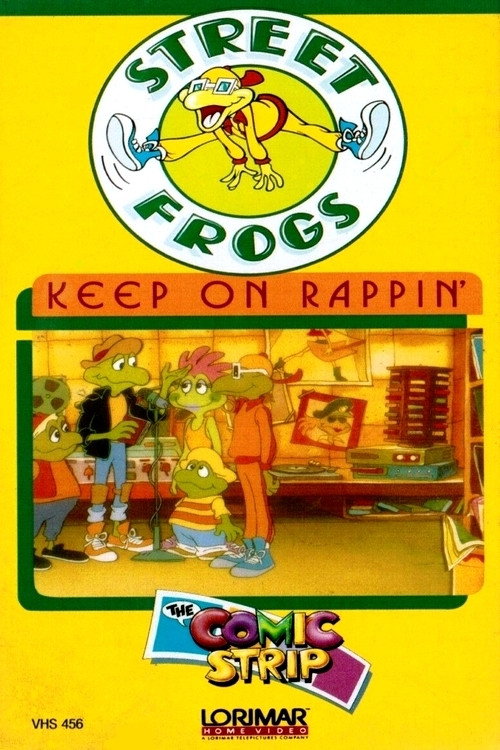 Street Frogs: Keep on Rappin' Poster