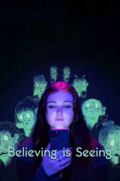 Believing is Seeing Poster