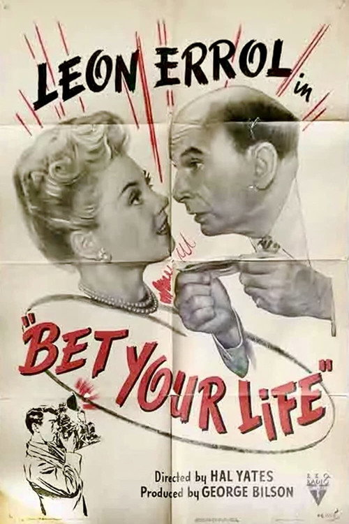Bet Your Life Poster