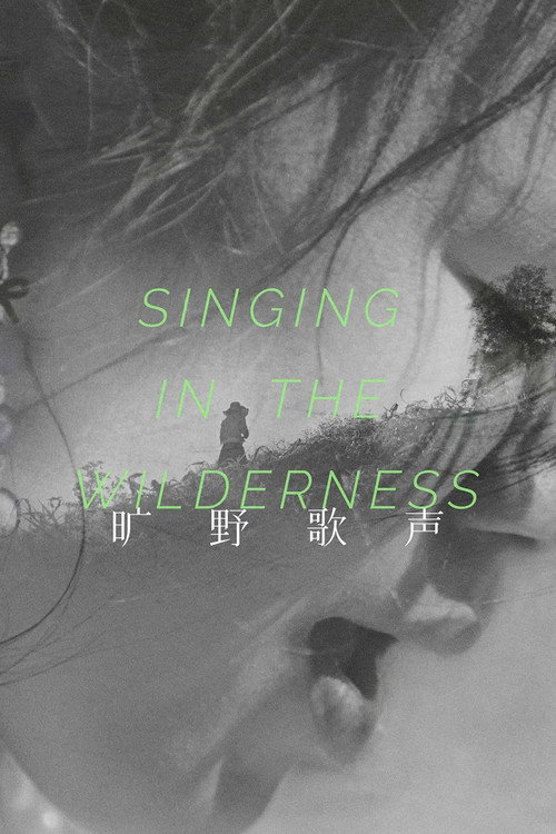 Singing in the Wilderness Poster