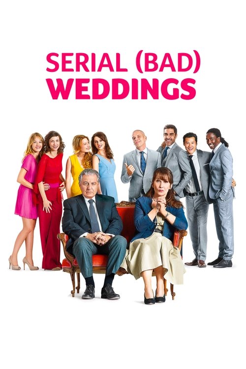 Serial (Bad) Weddings Poster