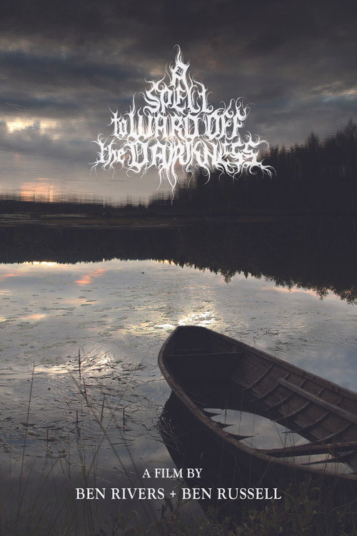 A Spell to Ward Off the Darkness Poster