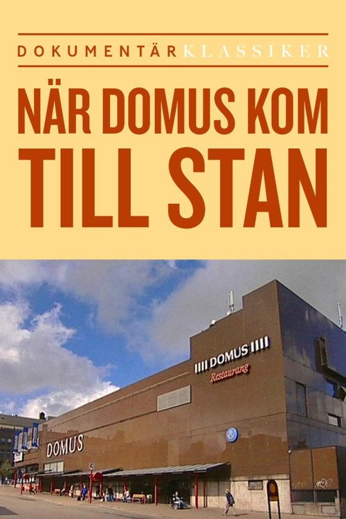 När Domus kom till stan Poster