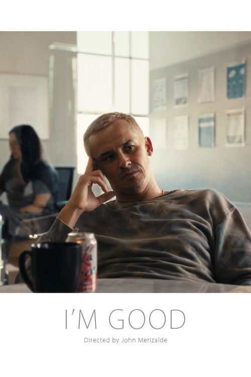 I'm Good Poster