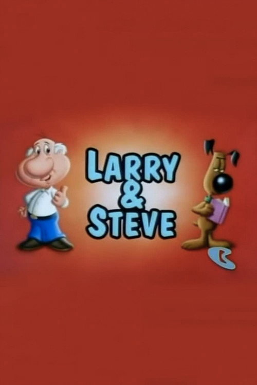 Larry and Steve Poster