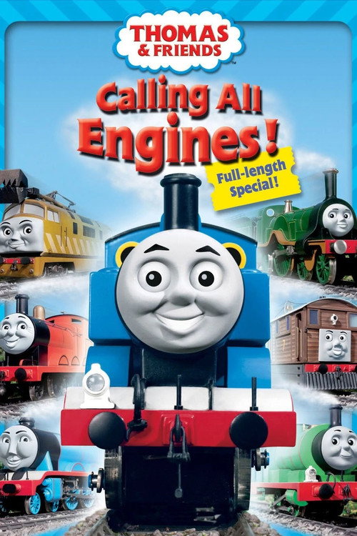 Thomas & Friends: Calling All Engines! Poster