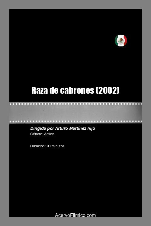 Raza de cabrones Poster