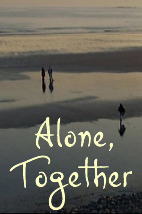 Alone, Together Poster