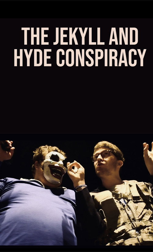 The Jekyll and Hyde Conspiracy Poster