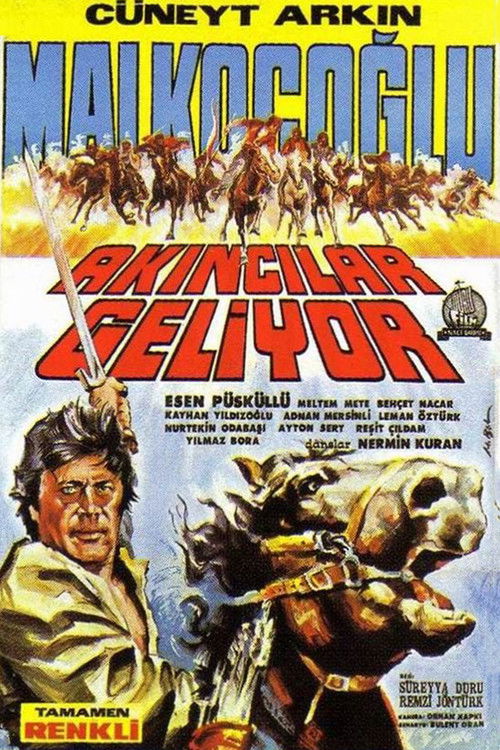 Malkoçoğlu: Akıncılar Geliyor Poster