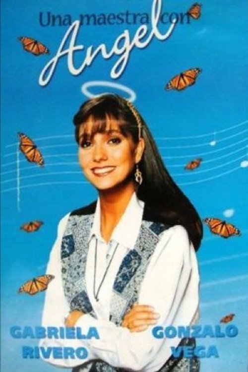 Una maestra con ángel Poster