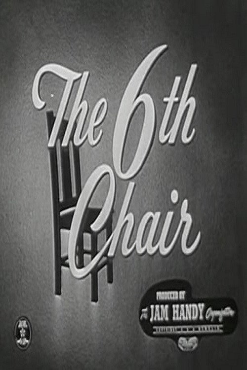 The Sixth Chair Poster