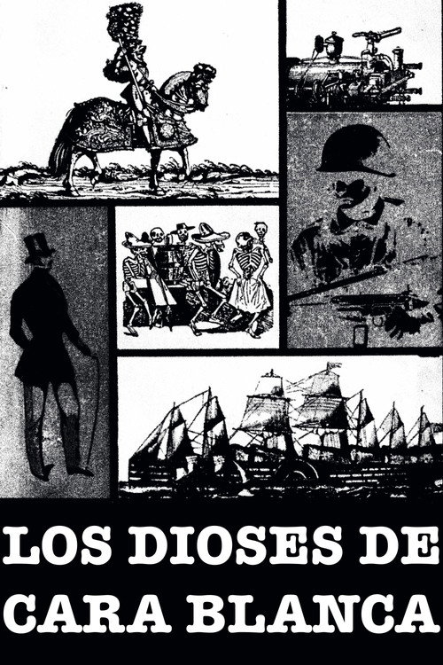 Los dioses de cara blanca Poster