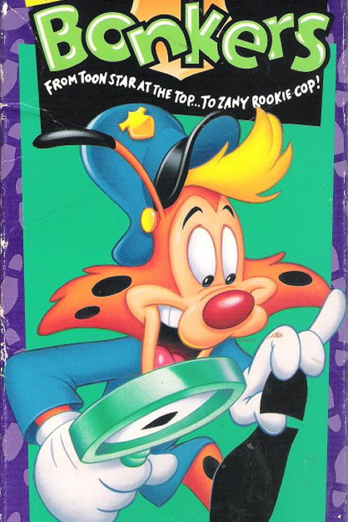 Bonkers 2 - I Oughta Be in Toons Poster