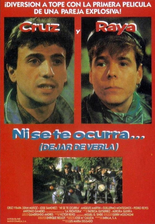 Ni se te ocurra... (dejar de verla) Poster