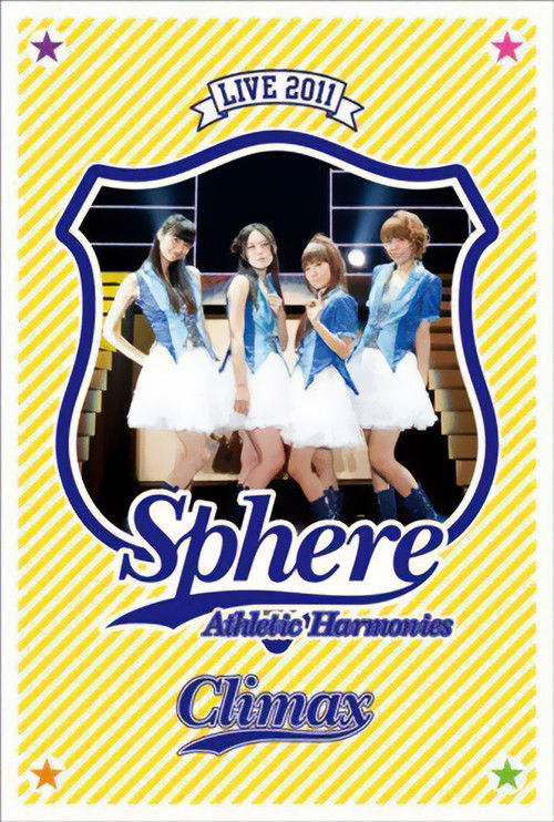 Sphere Live 2011 Athletic Harmonies - Climax Stage Poster